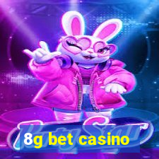 8g bet casino